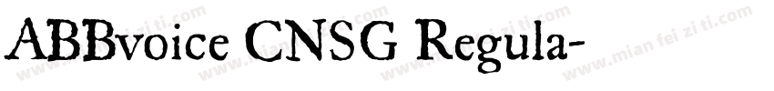 ABBvoice CNSG Regula字体转换